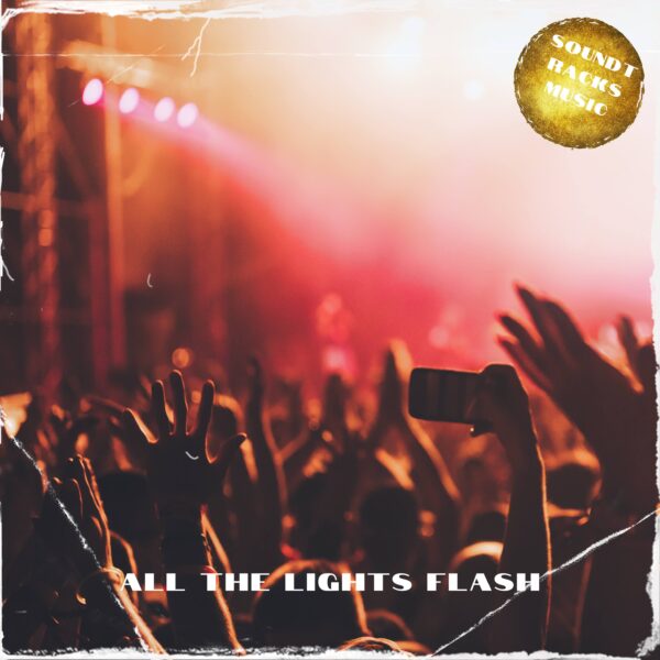 All the Lights Flash
