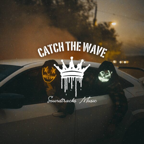 Catch the Wave