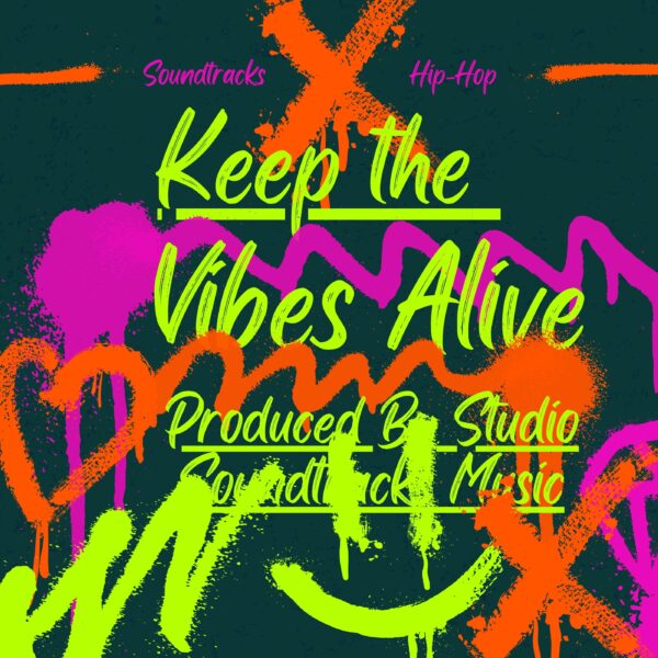 Keep the Vibes Alive