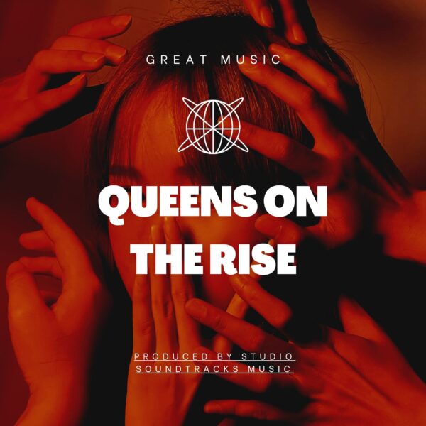 Queens on the Rise